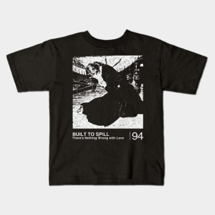 Built To Spill / Minimalist Graphic Fan Artwork Design Kids T-Shirt